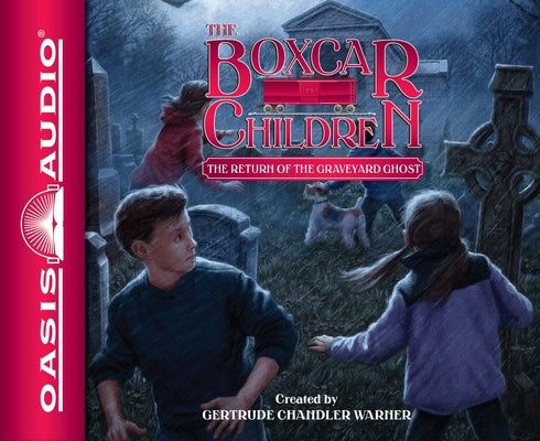The Return of the Graveyard Ghost: Volume 133 by Warner, Gertrude Chandler