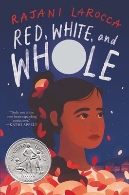 Red, White, and Whole by Larocca, Rajani