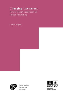 Changing Assessment by Hughes, Conrad