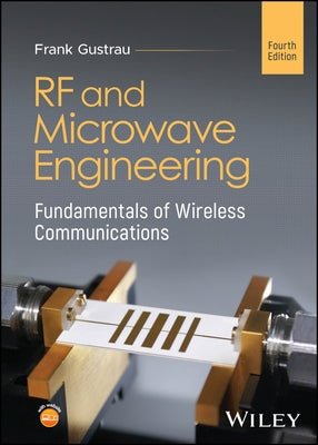 RF and Microwave Engineering by Gustrau, Frank
