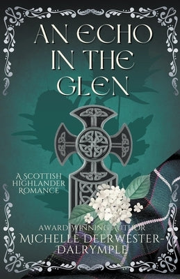 An Echo in the Glen by Deerwester-Dalrymple, Michelle