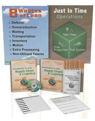 Introduction to Lean Supply Chain and Logistics: Training Package by Enna