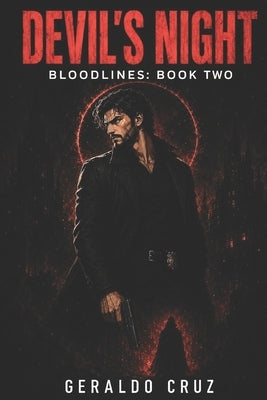 Devil's Night: (Bloodlines: Book Two) by Cruz, Geraldo