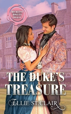 The Duke's Treasure by Clair, Ellie St
