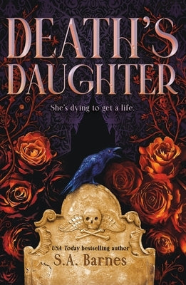 Death's Daughter by Barnes, S. a.