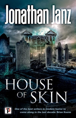 House of Skin by Janz, Jonathan