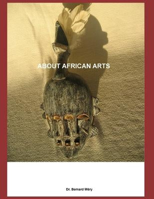 About African Arts: Essay by Wéry, Bernard