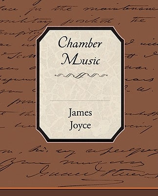 Chamber Music by Joyce, James