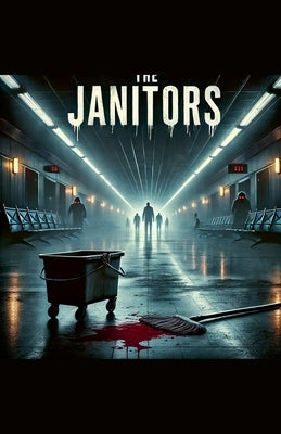 The Janitors by Winston, Delmonta