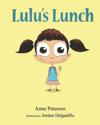 Lulu's Lunch by Delgadillo, Jordan