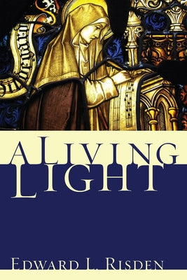 A Living Light by Risden, E. L.