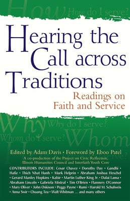 Hearing the Call Across Traditions: Readings on Faith and Service by Davis, Adam
