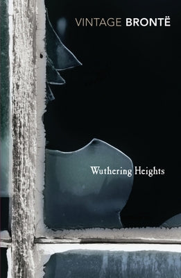 Wuthering Heights by Brontë, Emily