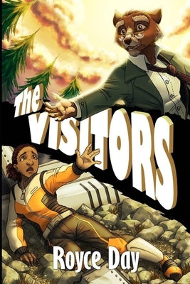 The Visitors by Day, Royce