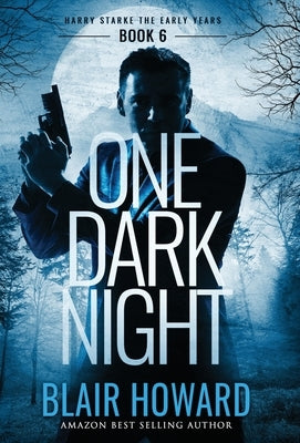 One Dark Night by Howard, Blair