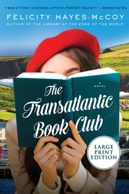 The Transatlantic Book Club by Hayes-McCoy, Felicity