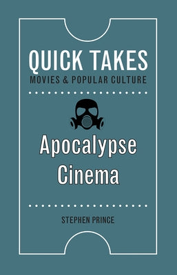 Apocalypse Cinema by Prince, Stephen