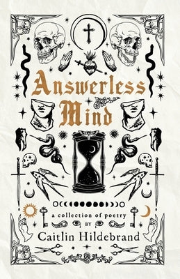 Answerless Mind by Hildebrand, Caitlin