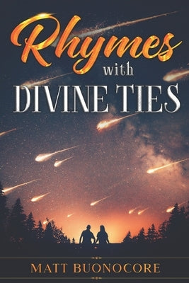 Rhymes With Divine Ties by Buonocore, Matt
