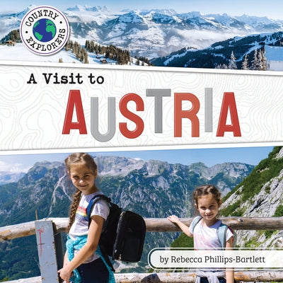 A Visit to Austria by Phillips-Bartlett, Rebecca