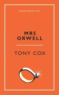 Mrs Orwell by Cox, Tony