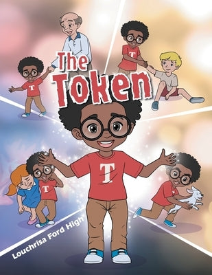 The Token by High, Louchrisa Ford