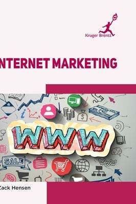 Internet Marketing by Hensen, Zack