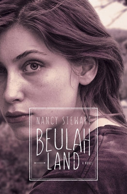 Beulah Land by Stewart, Nancy