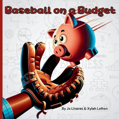 Baseball on a Budget by Linares, Jo