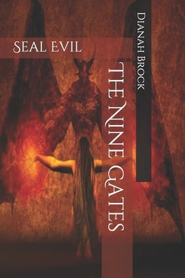 The Nine Gates by Brock, Dianah