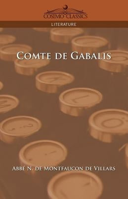 Comte de Gabalis by Villars, Bbi N. De Montfaucon De
