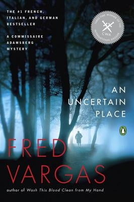An Uncertain Place by Vargas, Fred