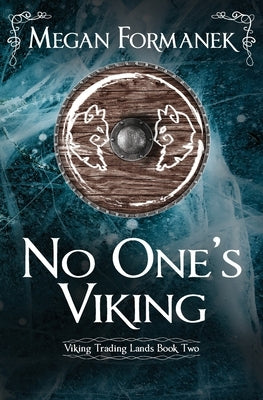 No One's Viking: Viking Trading Lands Book Two by Formanek, Megan