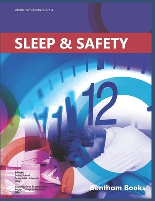 Sleep and Safety by Subramanian, Shyamsunder