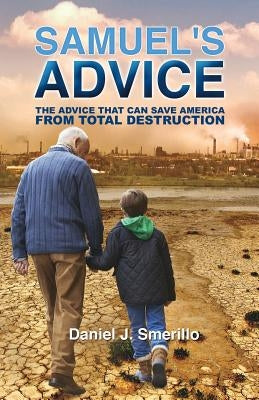 Samuel's Advice by Smerillo, Daniel J.