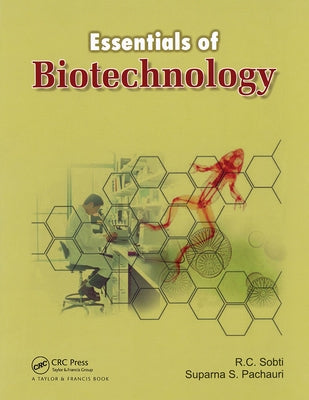 Essentials of Biotechnology by Sobti, R. C.