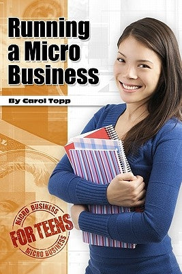 Running a Micro Business by Topp, Carol