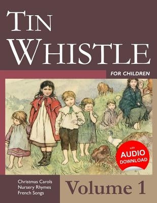 Tin Whistle for Children - Volume 1 by Ducke, Stephen