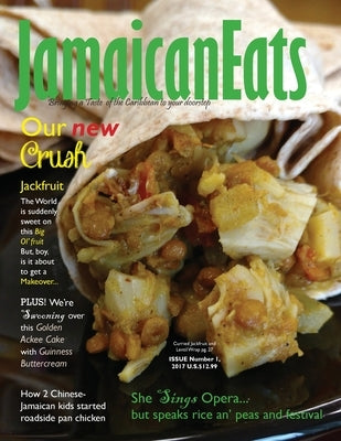 JamaicanEats magazine Issue 1, 2017: Issue #1, 2017 by Cameron, Grace