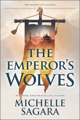 The Emperor's Wolves by Sagara, Michelle