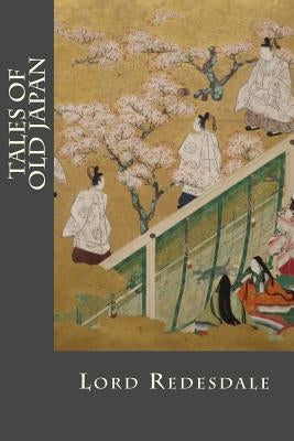Tales of Old Japan by Bibliophile Pro