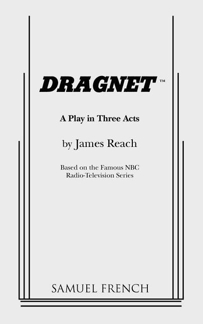 Dragnet by Reach, James