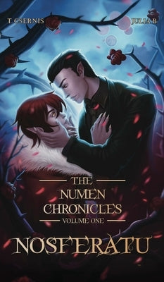 Nosferatu: The Numen Chronicles Volume One [No Accent Edition] by Csernis, Tate