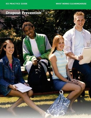 Dropout Prevention by U S Department of Education