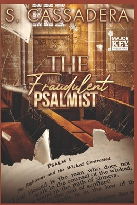 The Fraudulent Psalmist by Accuprose Editing Services