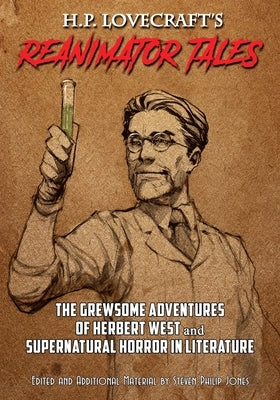 H.P. Lovecraft's Reanimator Tales by Jones, Steven Philip
