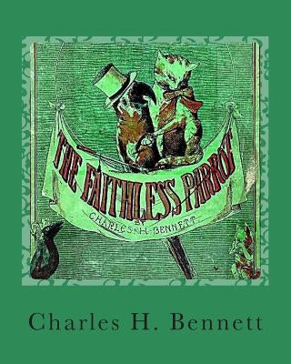 The Faithless Parrot by Foster, A.