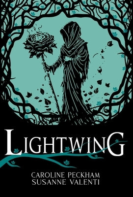 Lightwing Deluxe Edition (Book 2 in the Crown of Hearts & Chaos Series) by Peckham, Caroline