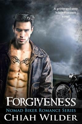 Forgiveness: Nomad Biker Romance by Cullinan, Lisa