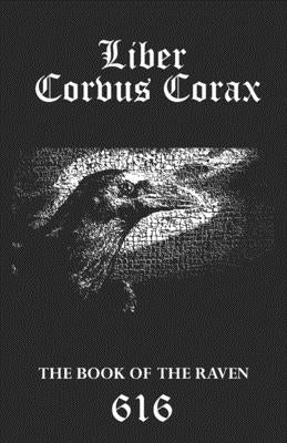 Liber Corvus Corax: The Book of The Raven by 616srm, Aionic Star